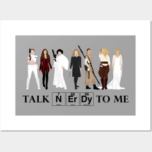 Talk Nerdy To Me Posters and Art